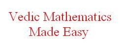 Vedic Maths Explained